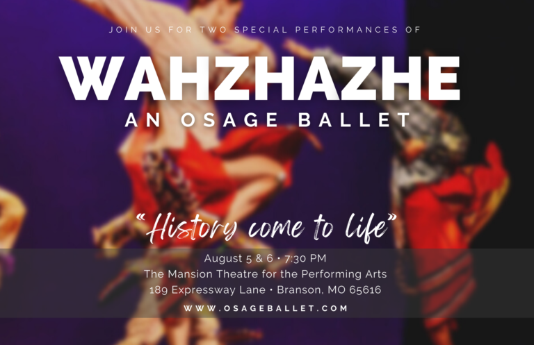 ‘Wahzhazhe’ ballet set to perform Aug. 5-6 in Branson